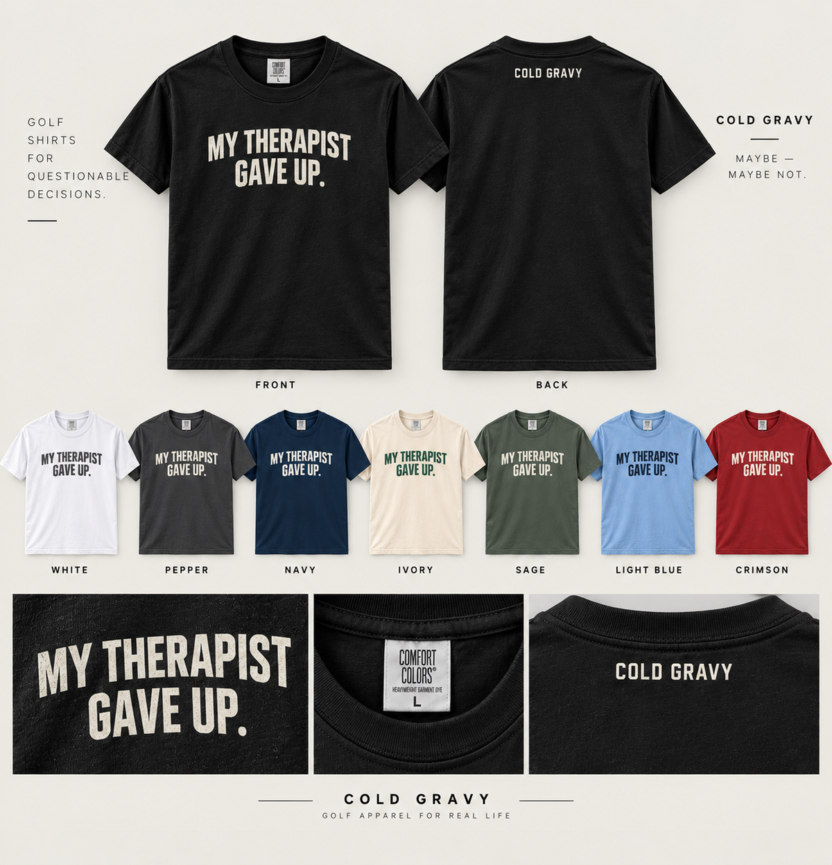 COLD GRAVY - My Therapist Gave Up