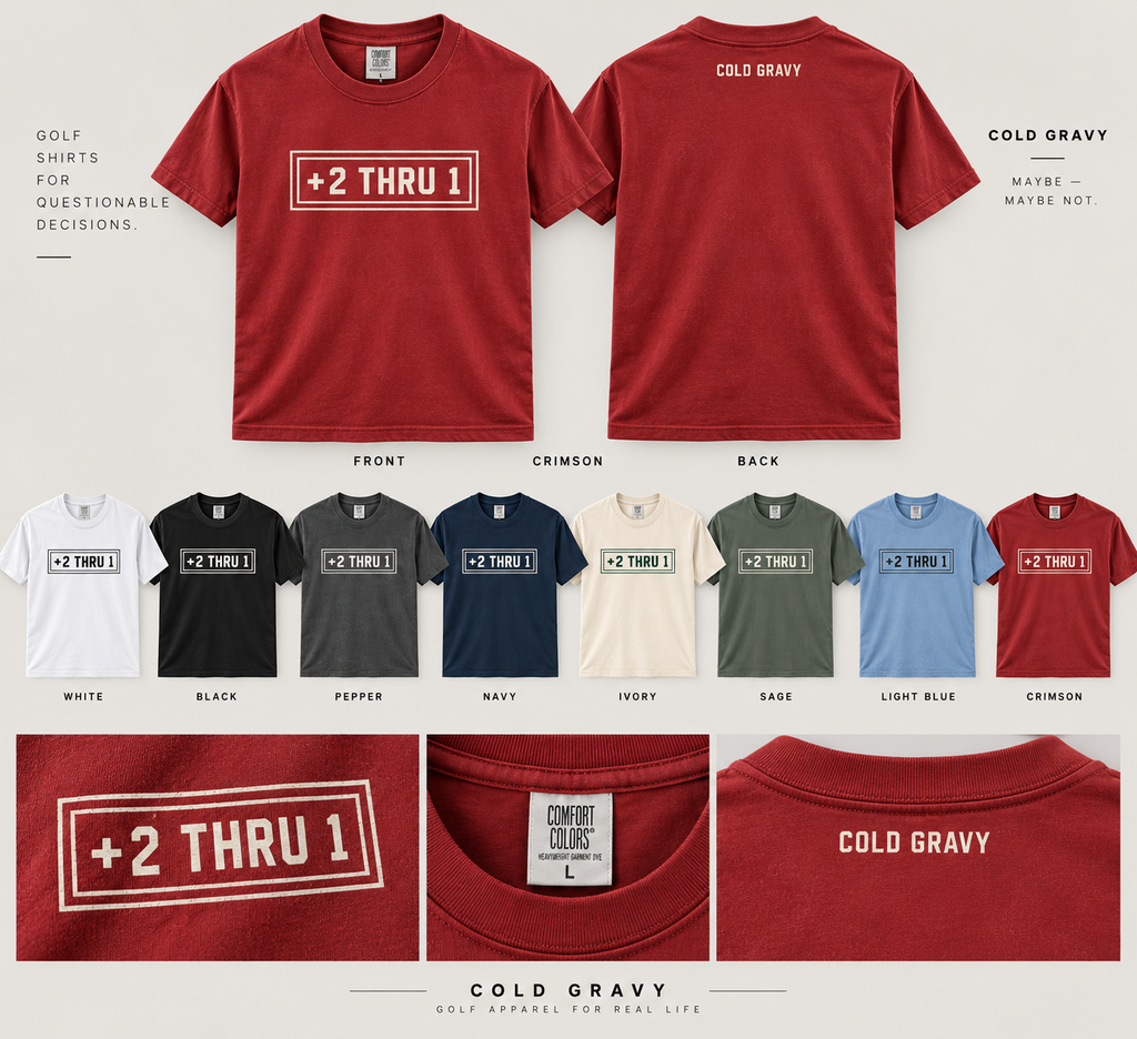 COLD GRAVY - +2 thru 1