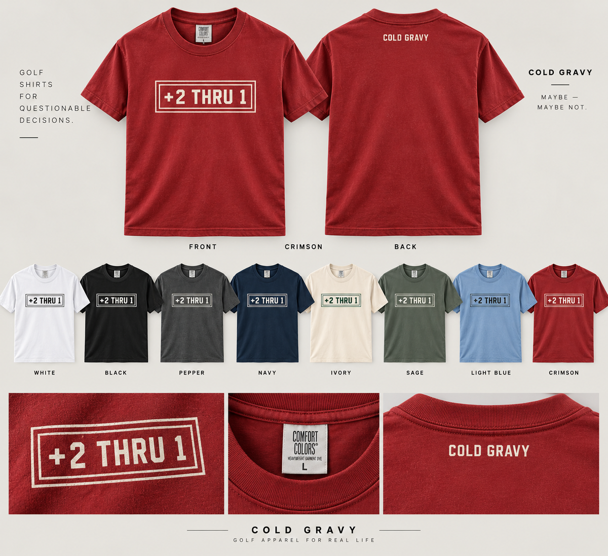 COLD GRAVY - +2 thru 1